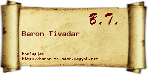 Baron Tivadar névjegykártya
